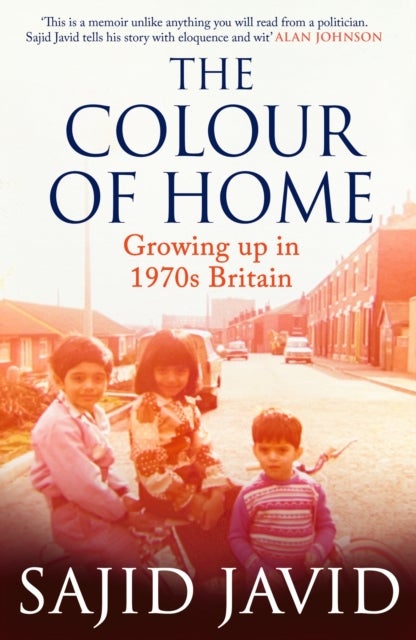 Colour of Home - 'One of the best political memoirs I've read in years' The Times