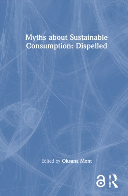 Myths about Sustainable Consumption