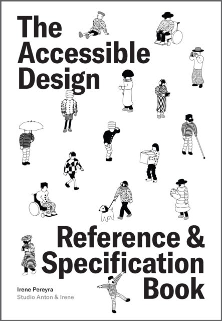 The Accessible Design Reference and Specification Book
