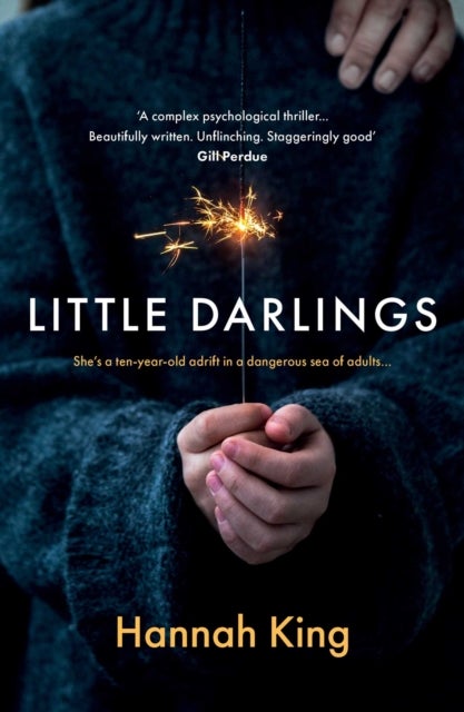 Little Darlings - The gripping psychological suspense novel that will break your heart