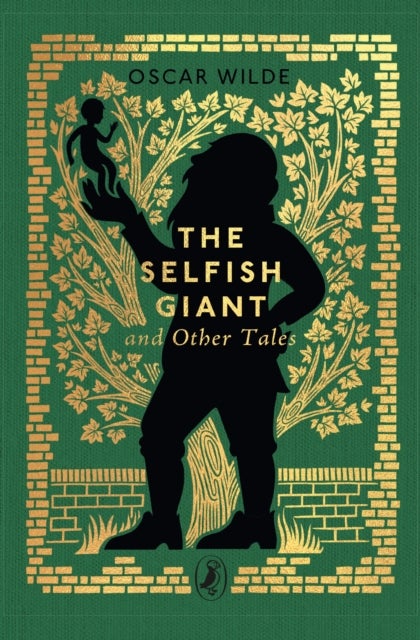 The Selfish Giant and Other Tales - Little Puffin Clothbound Classics
