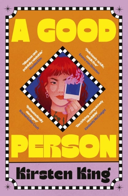Good Person - The compulsive book of the summer with a heroine you won't forget, 'a zillennial Gone Girl' (NYT Book Review)