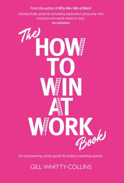 How to Win at Work Book - An empowering career guide for today's working women