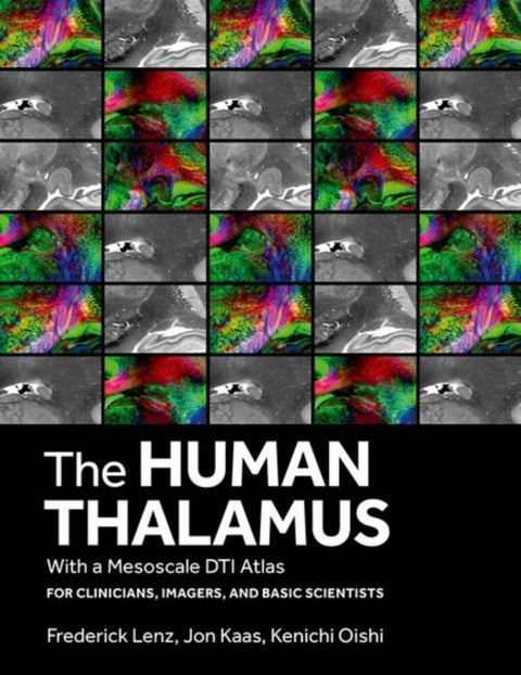 The Human Thalamus with a Mesoscale DTI Atlas - For Clinicians, Imagers and Basic Scientists