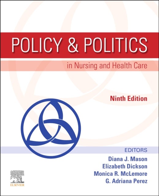 Policy & Politics in Nursing and Health Care