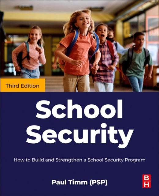 School Security - How to Build and Strengthen a School Security Program