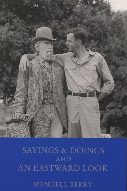 Sayings and Doings and an Eastward Look