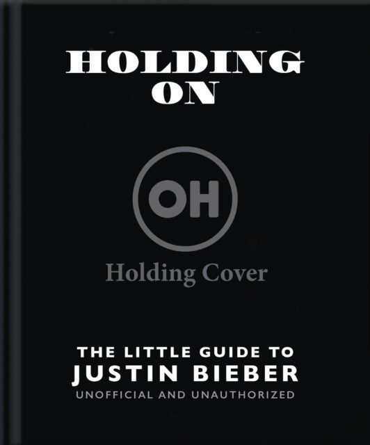 The Little Guide to Justin Bieber
