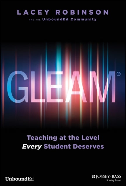 GLEAM - Teaching at the Level Every Student Deserves