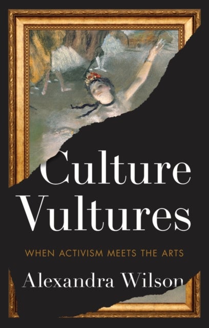 Culture Vultures - When Activism Meets the Arts