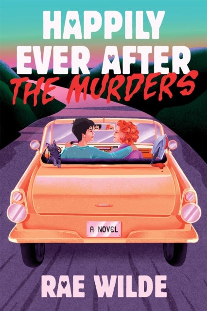 Happily Ever After the Murders - A Novel