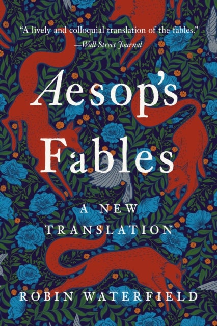 Aesop’s Fables - A New Translation