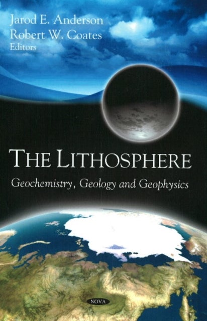 Lithosphere - Geochemistry, Geology & Geophysics