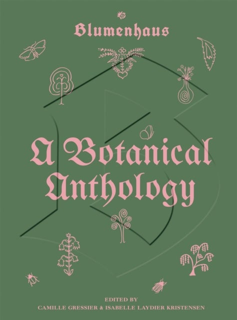 Blumenhaus - A Botanical Anthology