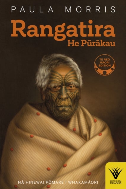 Rangatira - He Purakau