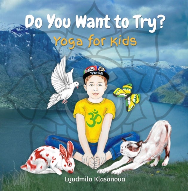 Do You Want to Try? - Yoga for Kids