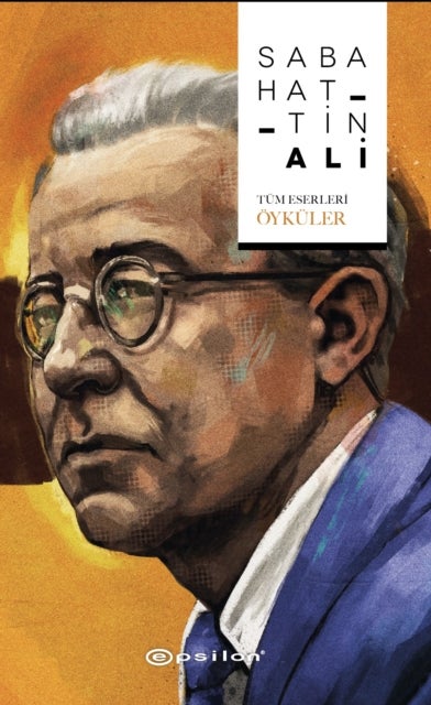 Sabahattin Ali - T?m Eserleri ?yk?ler