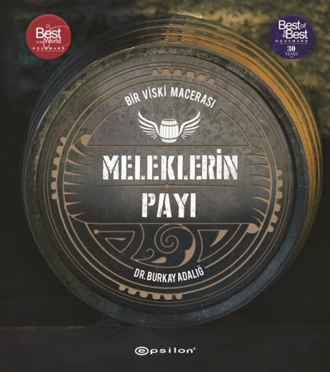 Meleklerin Payi - Bir Viski Macerasi