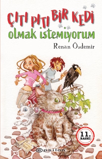 Çiti Piti Bir Kedi Olmak Istemiyorum
