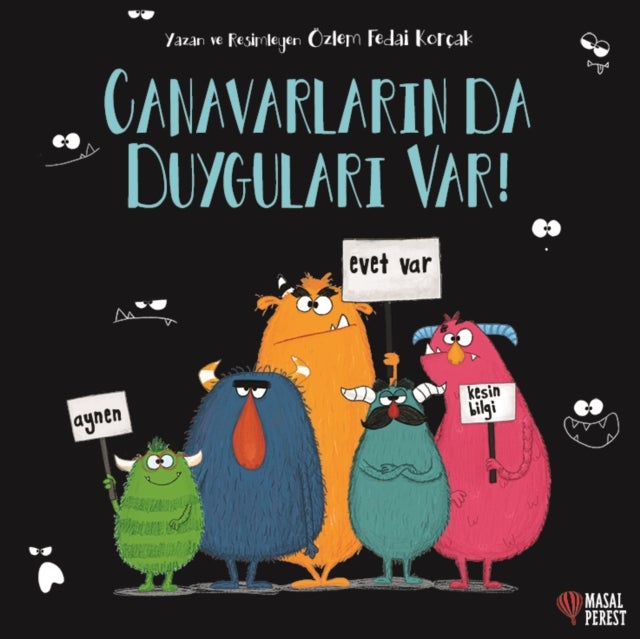 Canavarlarin da Duygulari Var