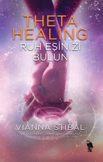 Thetahealing Ile Ruh Esinizi Bulun