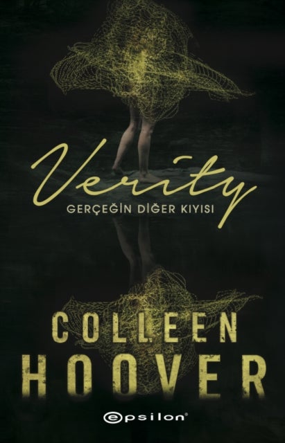 Verity: Gerçegin Diger Kiyisi