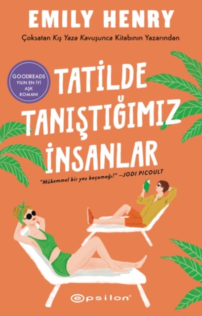 Tatilde Tanistigimiz Insanlar
