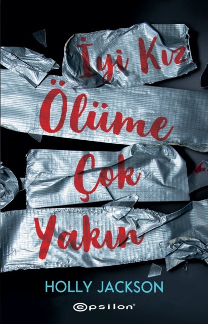 Iyi Kiz, ?l?me ?ok Yakin