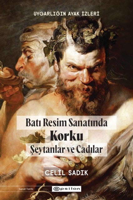 Bati Resim Sanatinda Korku Seytanlar ve Cadilar
