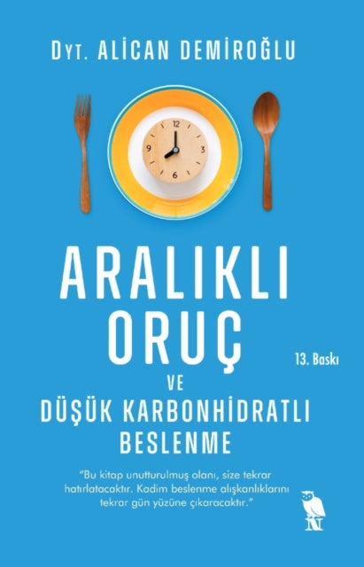Aralikli Oruç ve Düsük Karbonhidratli Beslenme