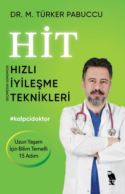 Hit Hizli Iyilesme Teknikleri