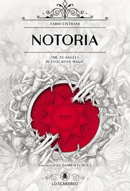 Notoria - The 72 Angels in Evocative Magic