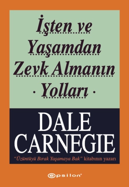 Isten ve Yasamdan Zevk Almanin Yollari