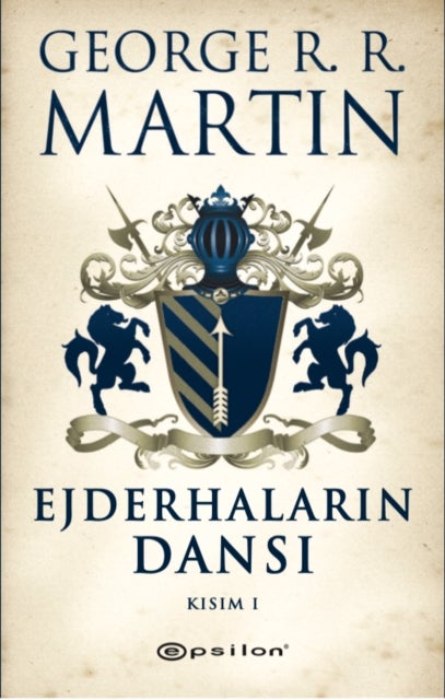 Ejderhalarin Dansi Kisim - 1