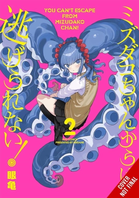 You Can''t Escape from Mizudako-chan!, Vol. 2