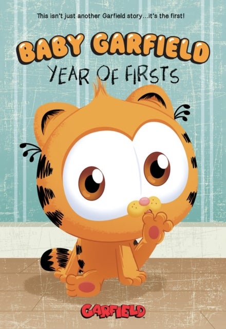 Baby Garfield - Year of Firsts