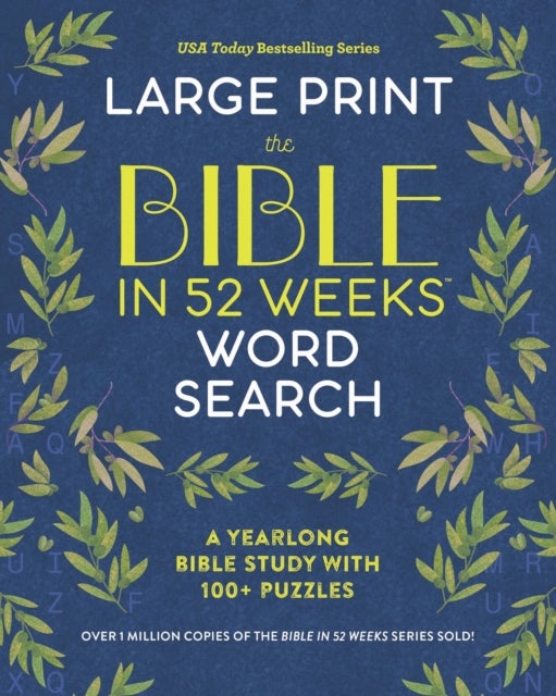 The Bible in 52 Weeks Word Search - Large Print - A Yearlong Bible Study with 100+ Puzzles