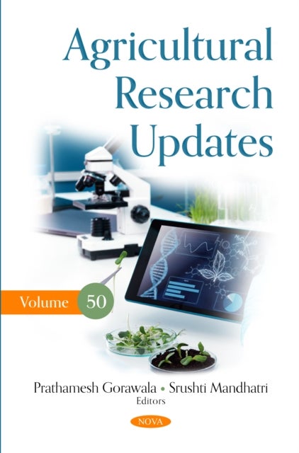 Agricultural Research Updates. Volume 50