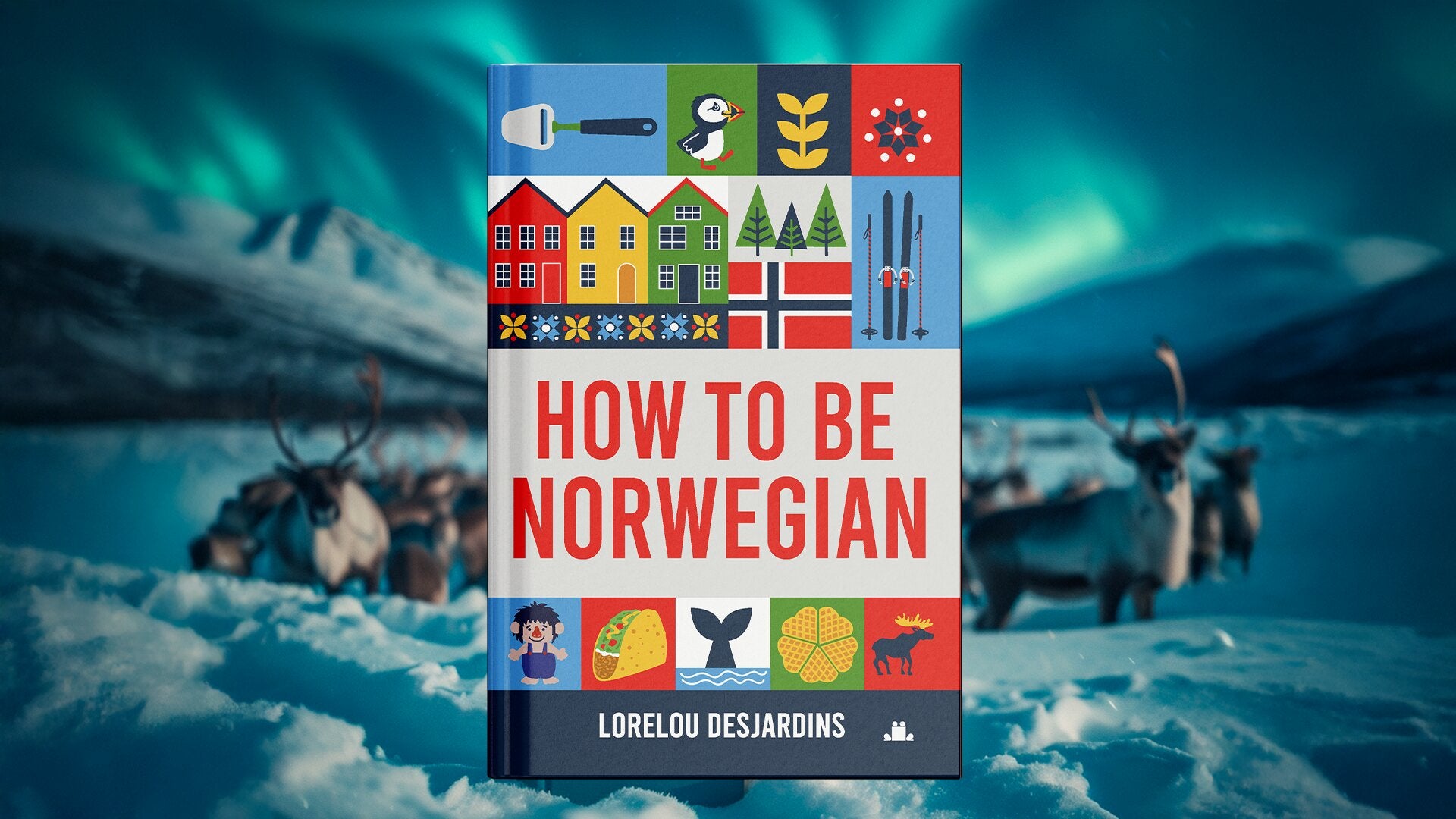 How to be Norwegian