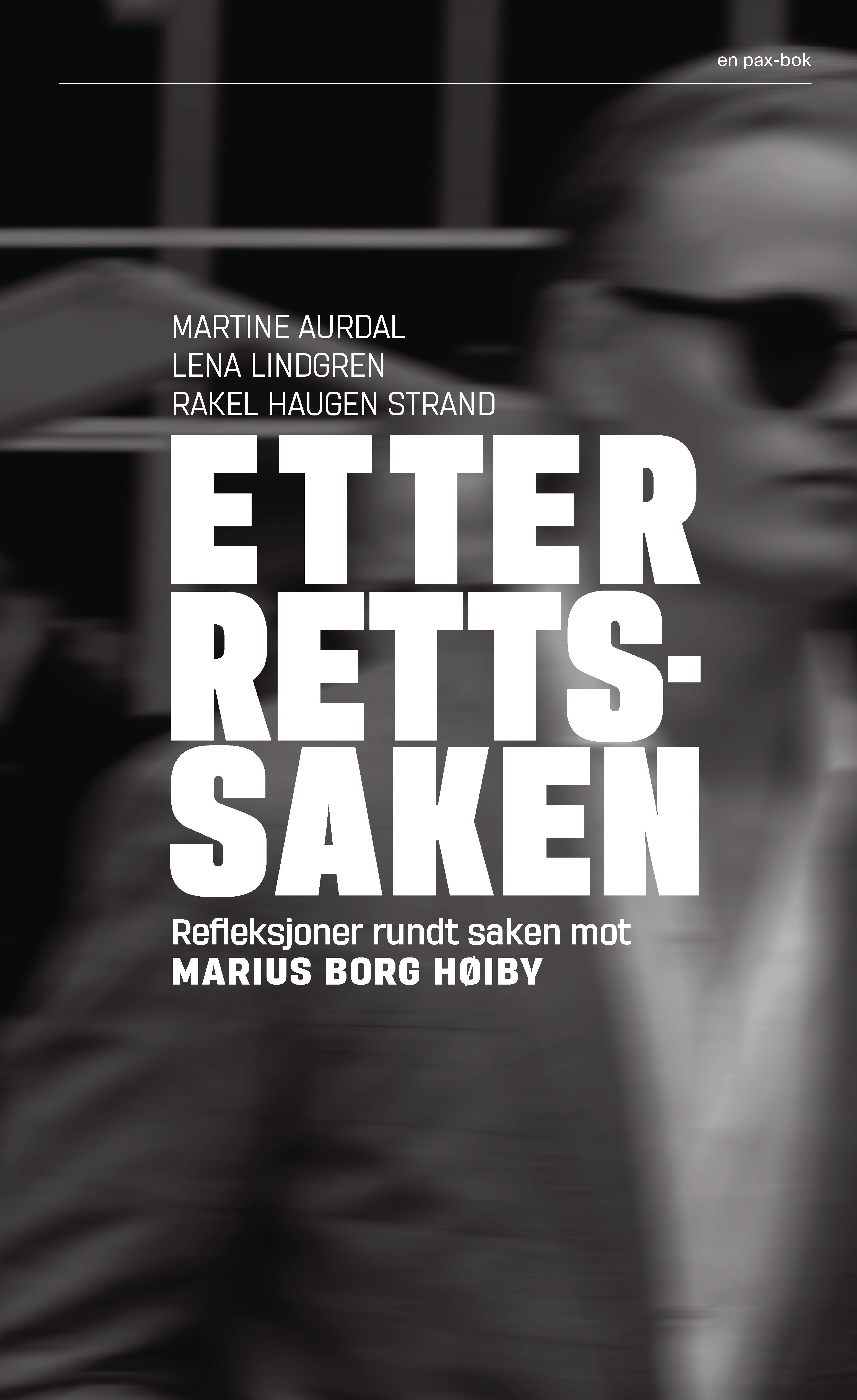 Etter rettssaken - refleksjoner rundt saken mot Marius Borg Høiby