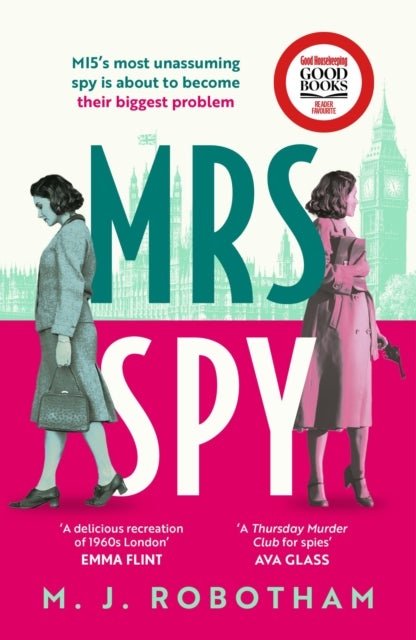 Mrs Spy - An evocative and exhilarating ride through 60s London, described as "The Thursday Murder Club for spies"
