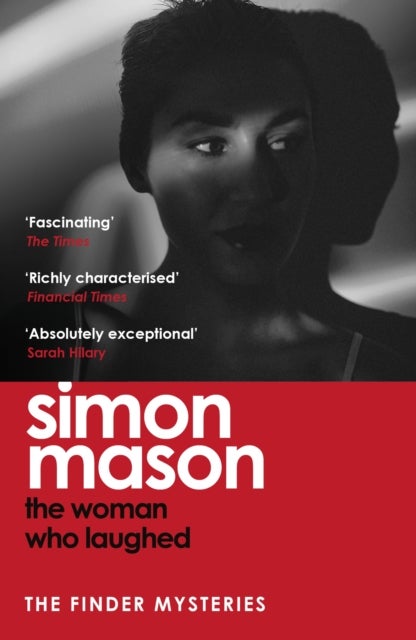 The Woman Who Laughed - a brand new installment in the critically acclaimed Finder Mysteries