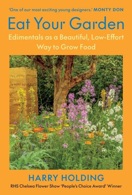 Eat Your Garden - Edimentals as a Beautiful, Low-Effort Way to Grow Food