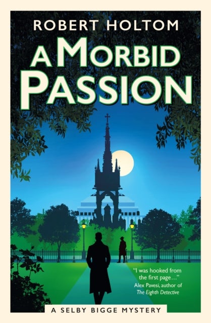 A Morbid Passion - The Selby Bigge Mysteries