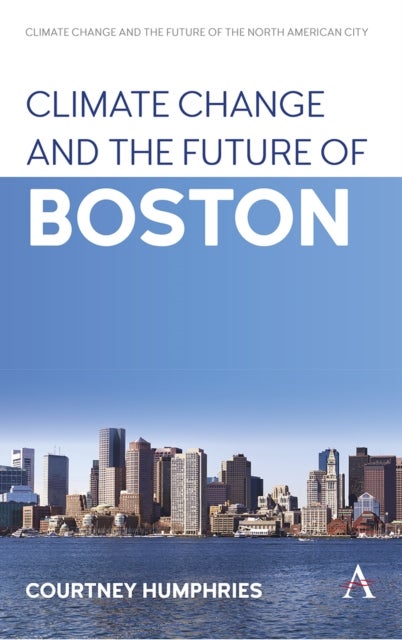 Climate Change and the Future of Boston