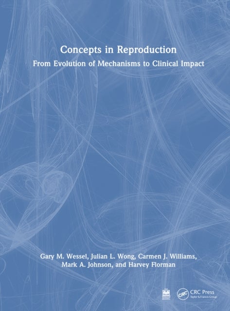 Concepts in Reproduction - From Evolution of Mechanisms to Clinical Impact