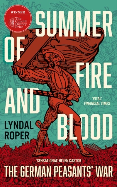 Summer of Fire and Blood - The German Peasants' War