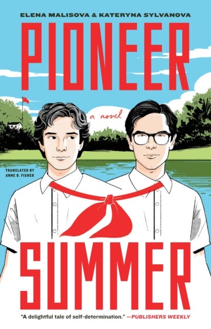 Pioneer Summer - A Novel