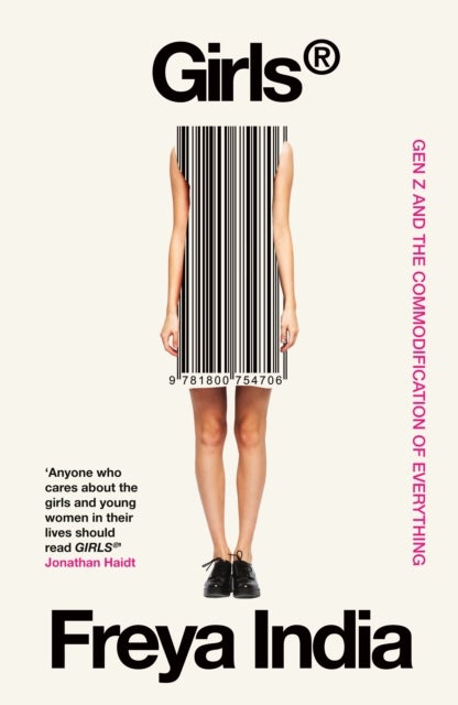 GIRLS® - Gen Z and the Commodification of Everything