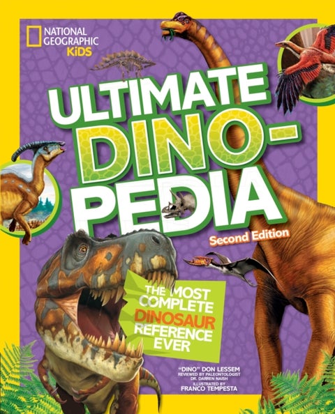 Ultimate Dino-pedia - The Fact-Packed Dinosaur Encyclopedia